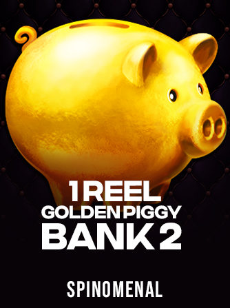 1 Reel - Golden Piggy Bank 2